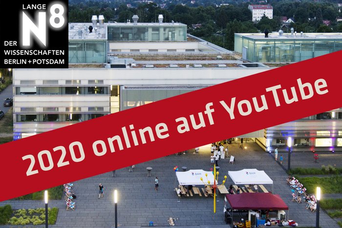 Lange Nacht der Wissenschaften an der BAM in Adlershof
